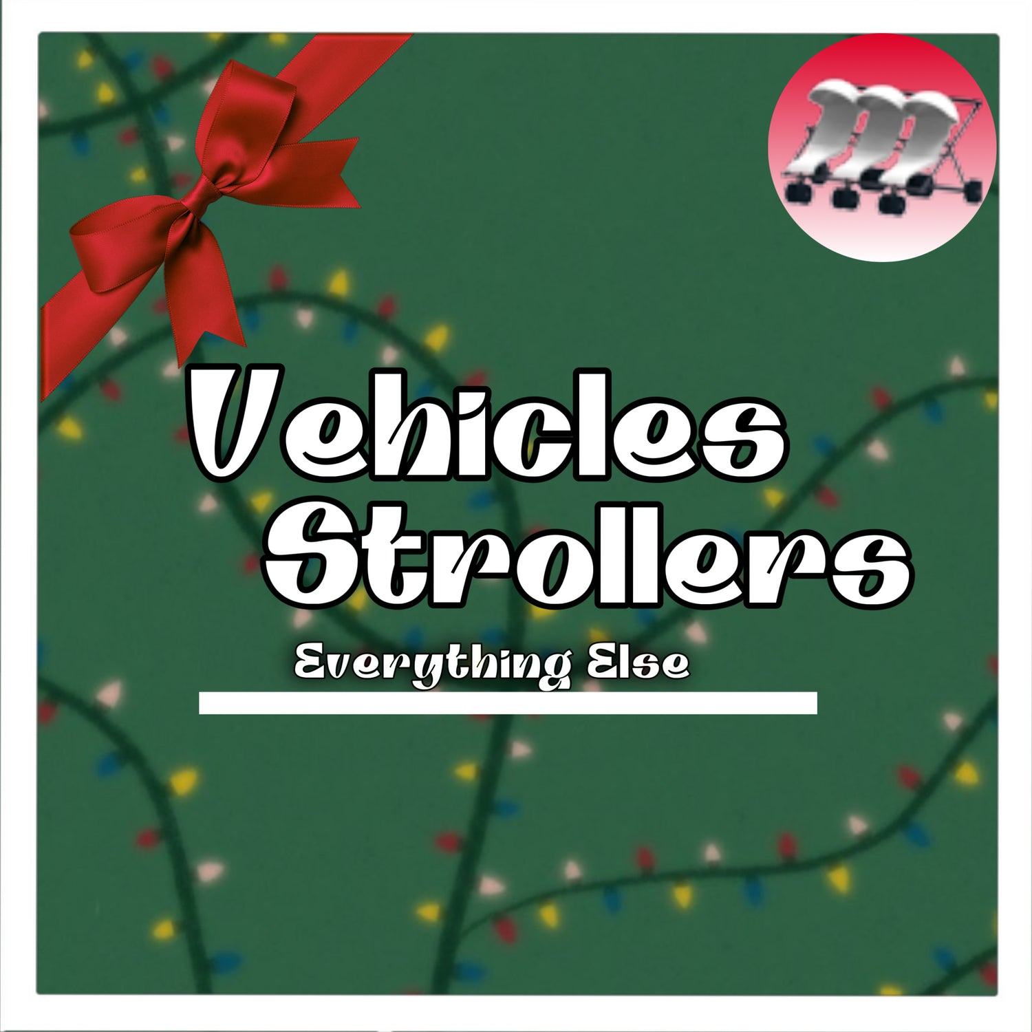 Cars🚗/Strollers/ Everything Else